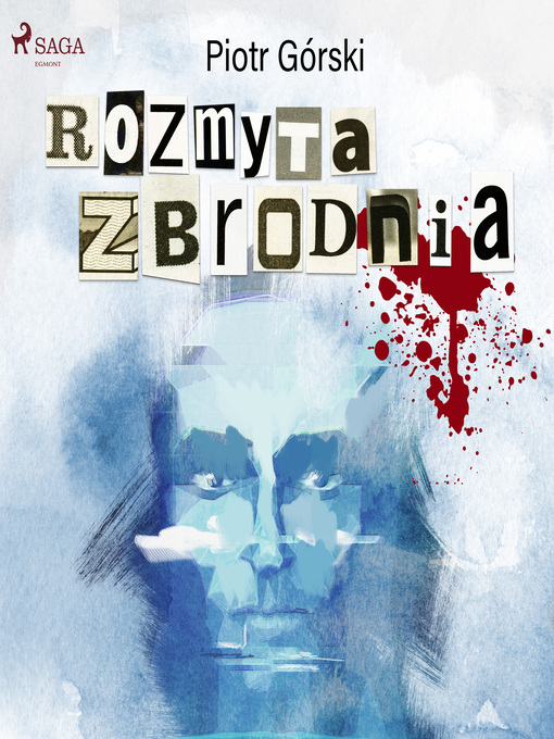Title details for Rozmyta zbrodnia by Piotr Górski - Wait list